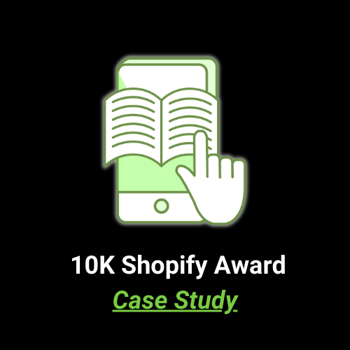 10K Orders Shopify Award Case Study